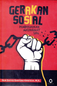 Gerakan Sosial: Pemberdayaan Masyarakat Sipil
