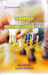 Demokrasi dan Politik Desentralisasi