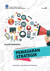 Pemasaran Strategik Buku Materi EKMA4475/3SKS/MODUL 1-9