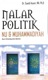 Nalar Politik NU dan Muhammadiyah